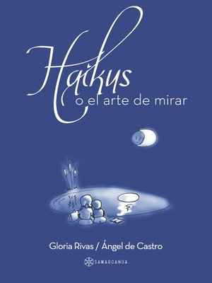 cover image of Haikus o el arte de mirar